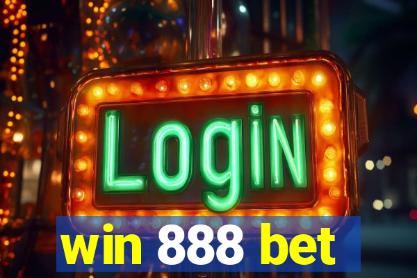 win 888 bet